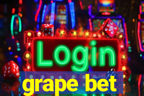 grape bet